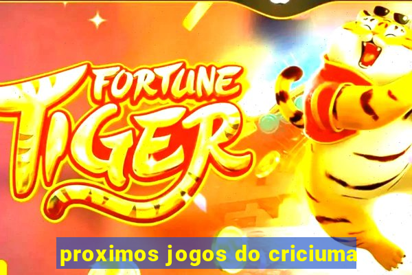 proximos jogos do criciuma